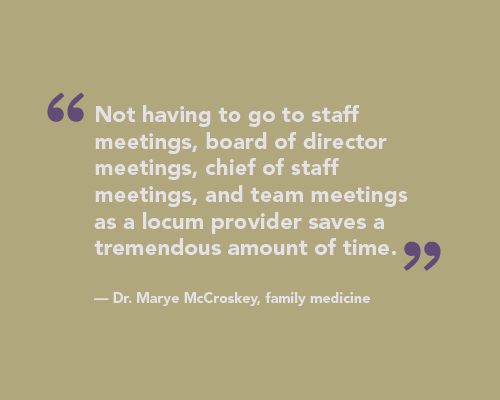 Dr McCroskey quote on minimal administrative work as a locum
