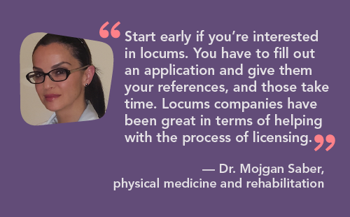 Dr Saber quote about working locums out of residency