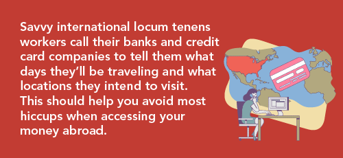 Infographic on recommendation to contact bank before taking off on an international locums assignment